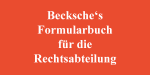 Formularbuch für die Rechtsabteilung
