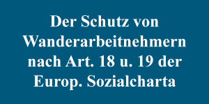 Der Schutz von Wanderarbeitnehmern
